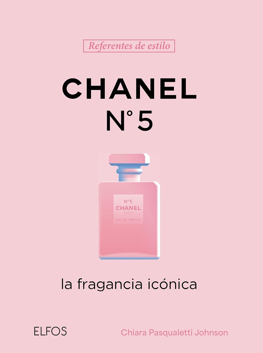 Referentes Estilo. Chanel Nº 5