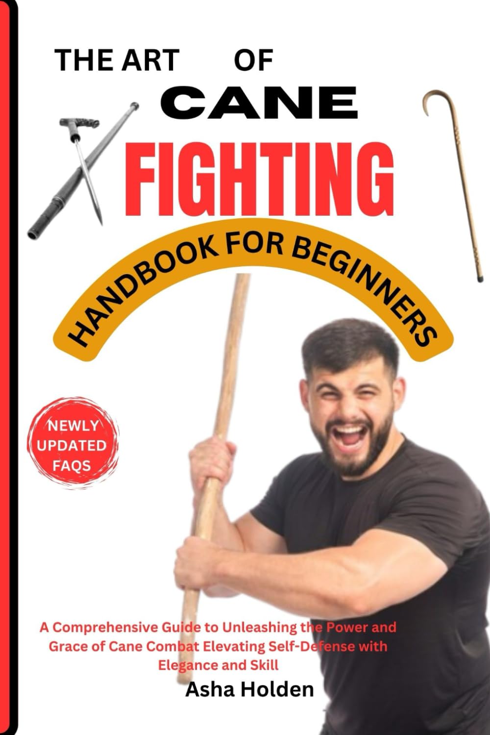 capítulo por capítulo baixar THE ART OF CANE FIGHTING HANDBOOK FOR BEGINNERS: A Comprehensive Guide to Unleashing the Power and Grace of Cane Combat Elevating Self-Defense with Elegance and Skill