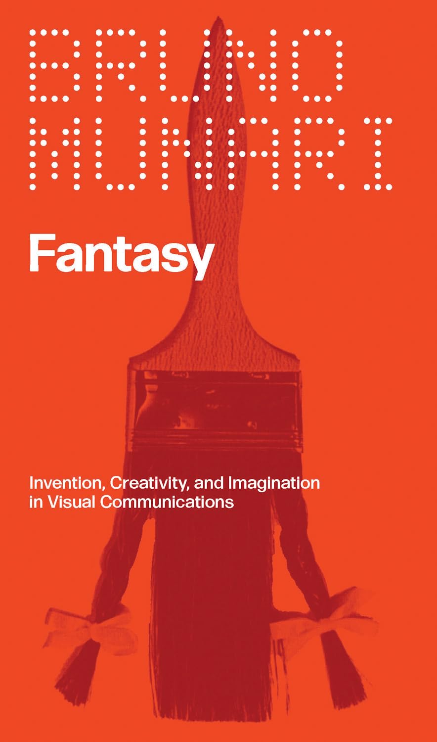 Fantasy: Invention, Creativity, and Imagination in Visual Communications baixar o livro de graça