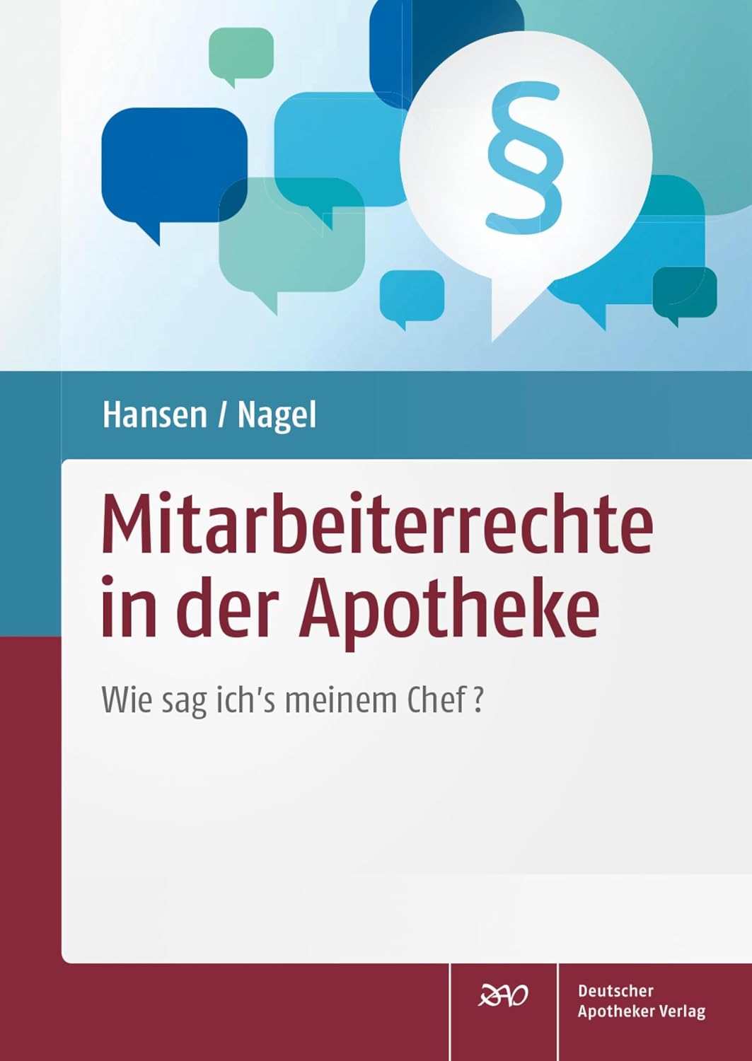 Mitarbeiterrechte in der Apotheke: Wie sag ich's meinem Chef? (German Edition) baixar livro de graça