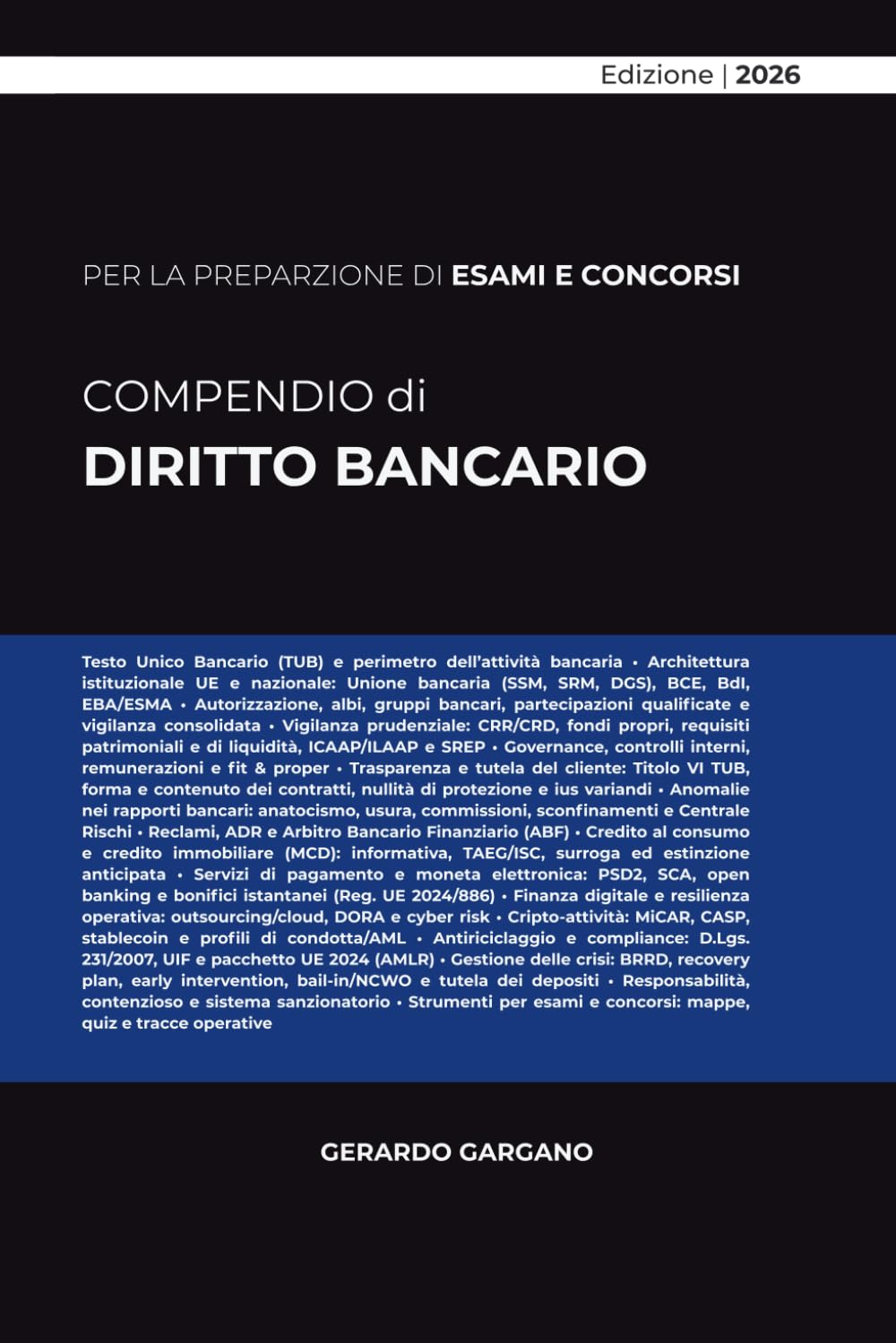 COMPENDIO DI DIRITTO BANCARIO: Testo Unico Bancario (TUB), vigilanza prudenziale e governance • Trasparenza e tutela del cliente • Servizi di... gestione delle crisi (BRRD) (Italian Edition) baixar o livro de graça