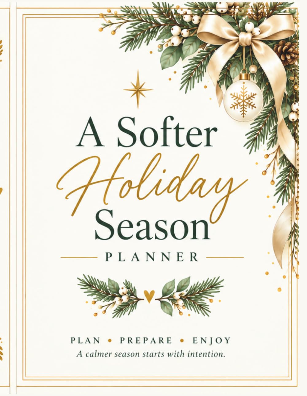 A Softer Holiday Season: A Calm and Simple Christmas Planner for Gifts, Budgeting, Events, Traditions and Holiday Organization baixar o livro de graça
