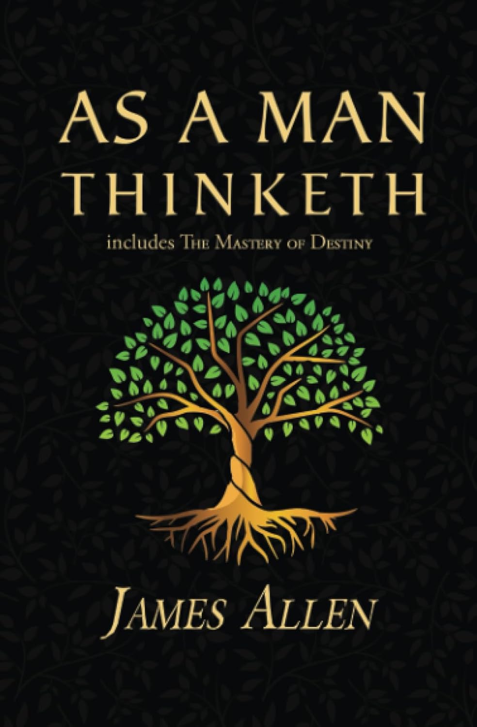 capítulo por capítulo baixar As a Man Thinketh - the Original 1902 Classic (includes the Mastery of Destiny) (Reader's Library Classics)
