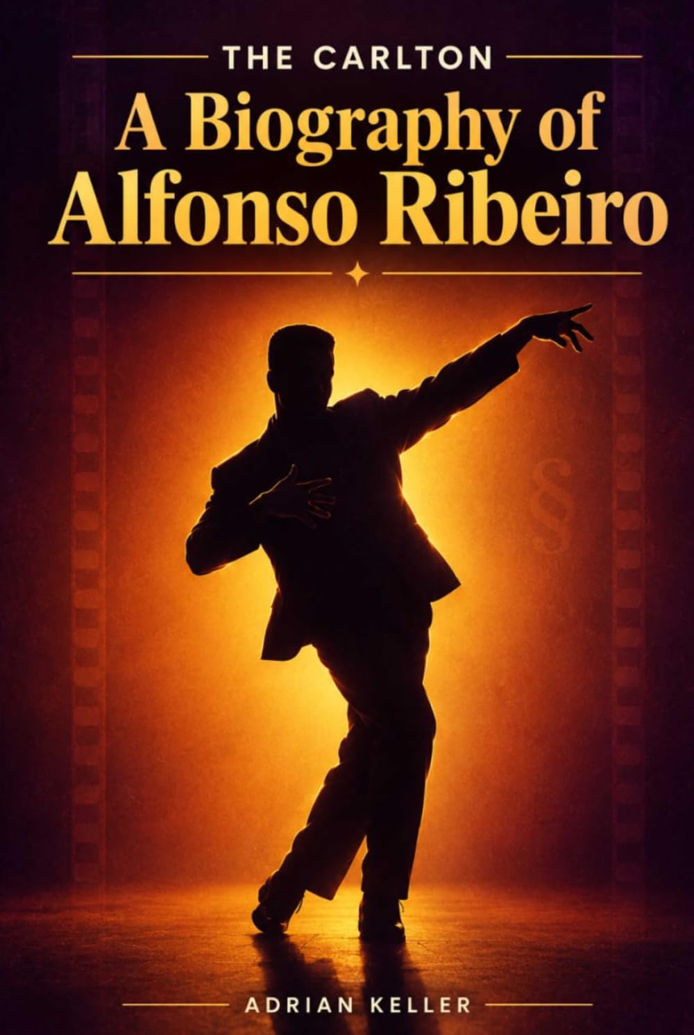 THE CARLTON: A Biography of Alfonso Ribeiro baixar livro de graça