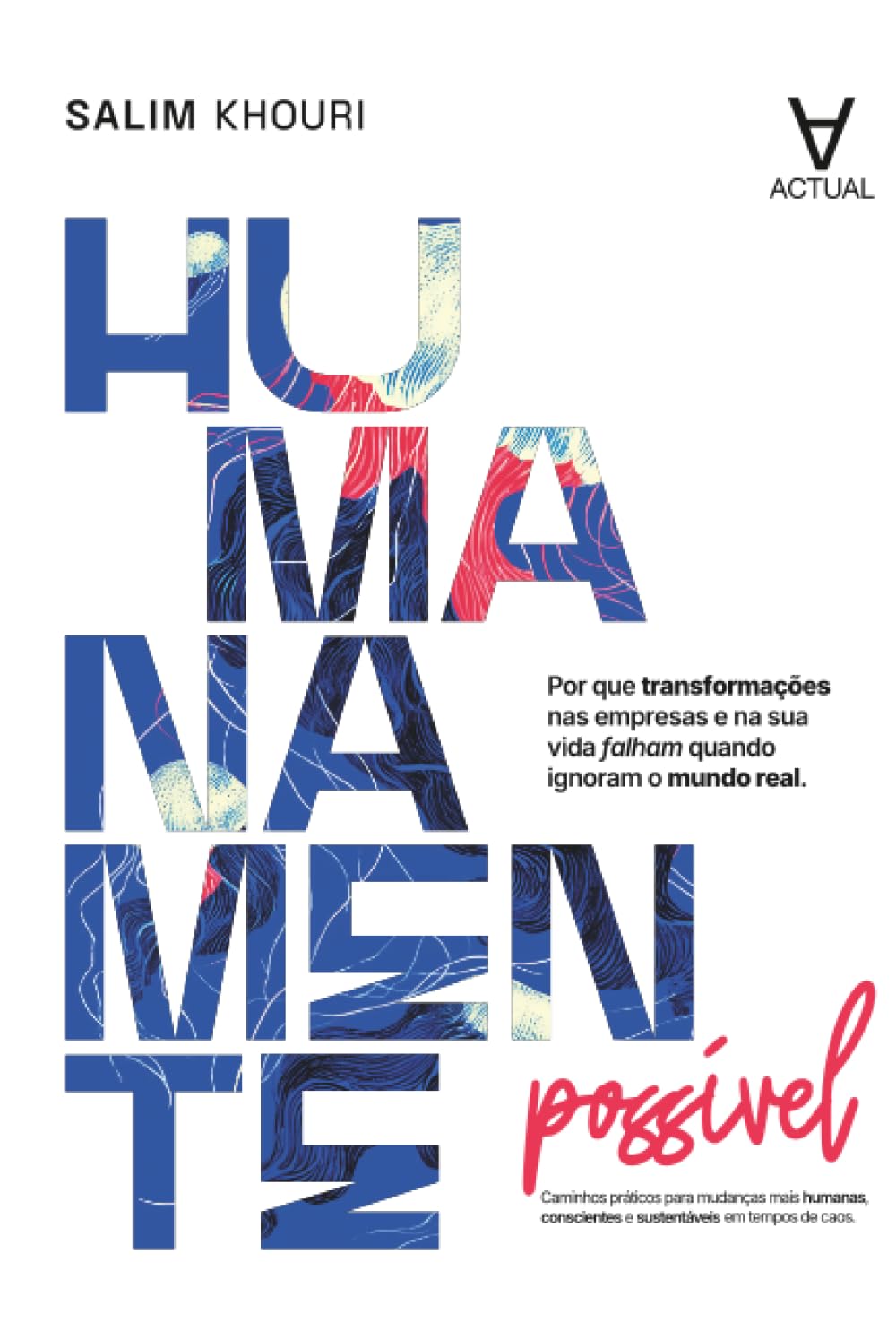 ler totalmente Humanamente Possível
