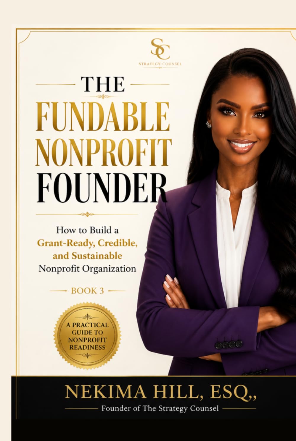 ler totalmente The Fundable Nonprofit Founder: How to Build a Grant-Ready, Credible, and Sustainable Nonprofit Organization (The Fundable, Visible, and Compliant Founder Series)