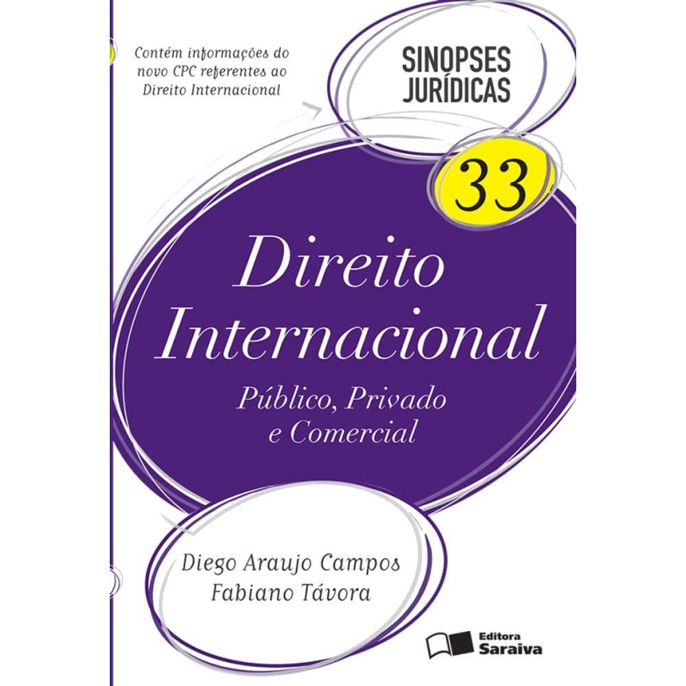 Direito Internacional. Público, Privado e Comercial - Volume 33. Coleção Sinopses Jurídicas baixar livro de graça