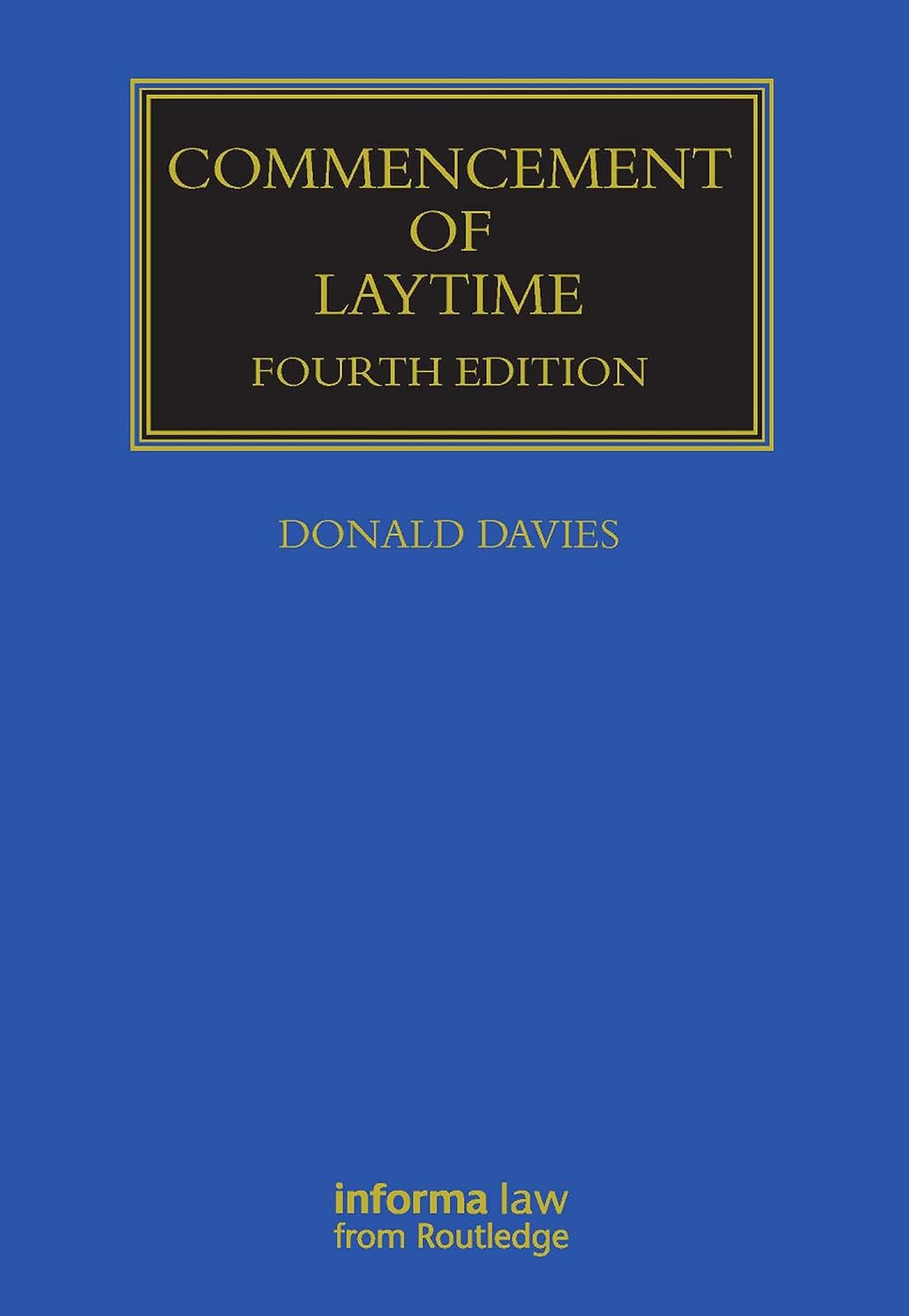 ler totalmente Commencement of Laytime (Maritime and Transport Law Library) (English Edition)