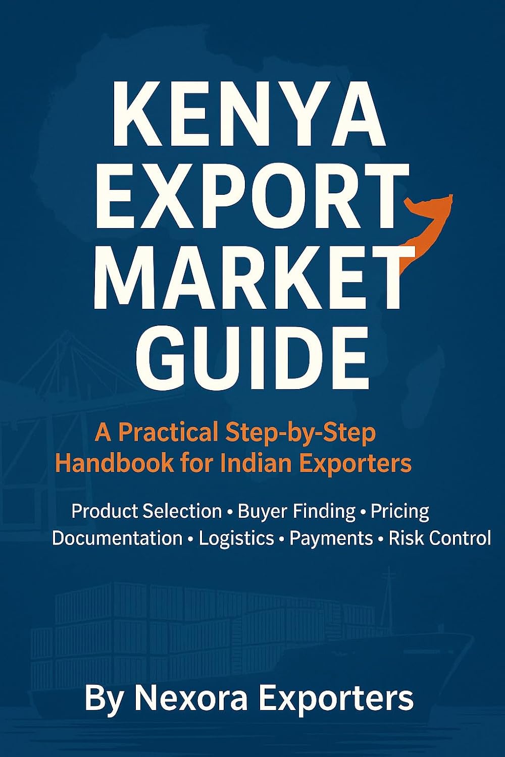 Kenya Export Market Guide: A Practical Step-by-Step Handbook for Indian Exporters (English Edition) baixar livro de graça