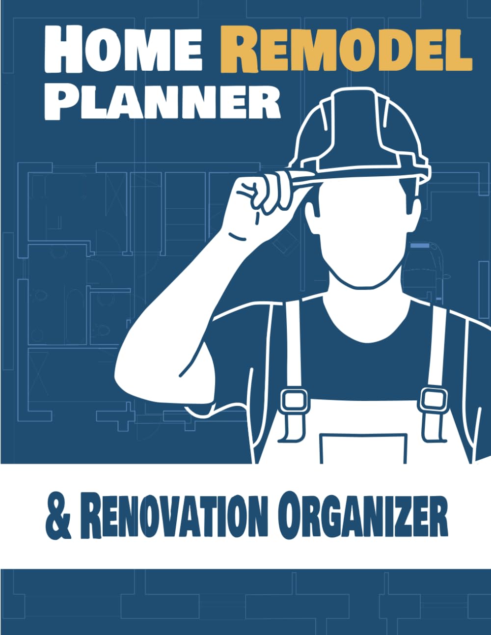 Home Remodel Planner & Renovation Organiser: House Renovation Journal for DIY Projects, Home Improvement Planning and Home Repair Management baixar o livro de graça