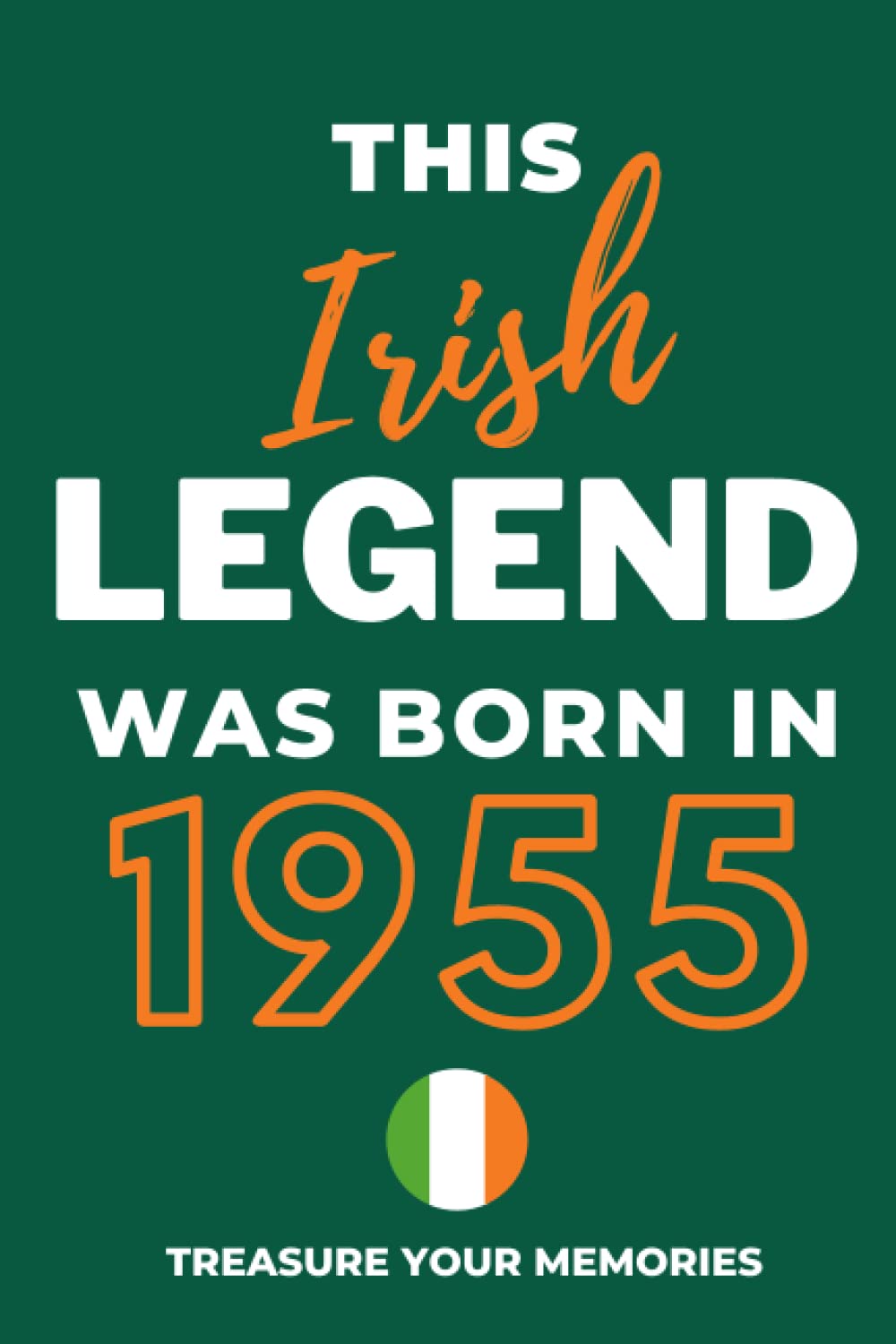 capítulo por capítulo baixar This Irish Legend Was Born In 1955: - The Multi-Use Lined Notebook That's A Great Birthday Card Alternative And Gift For Any Irish Person