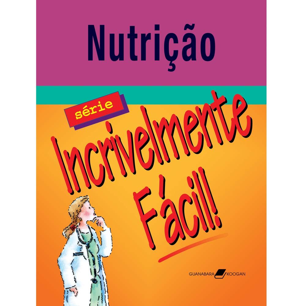 Nutrição - Série Incrivelmente Fácil baixar livro de graça