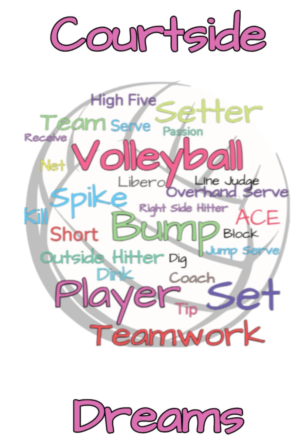 Courtside Dreams: A Volleyball-Inspired Journal for Mindful Reflection |120 pages | Blank