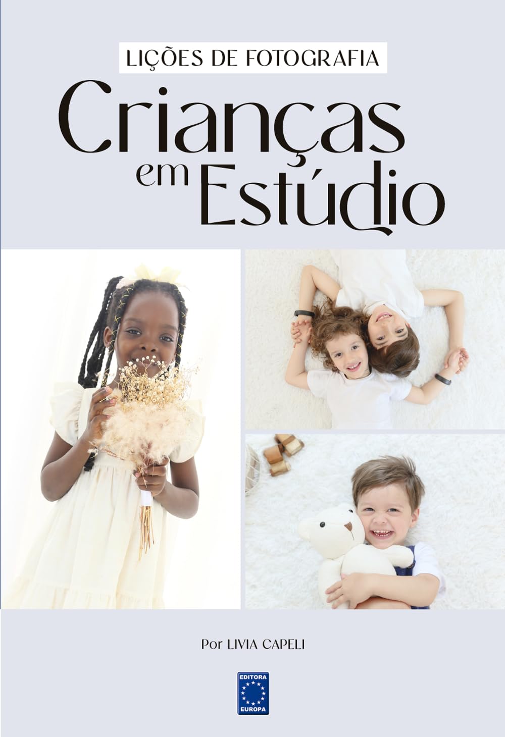Lições de Fotografia - Crianças em Estúdio baixar livro de graça