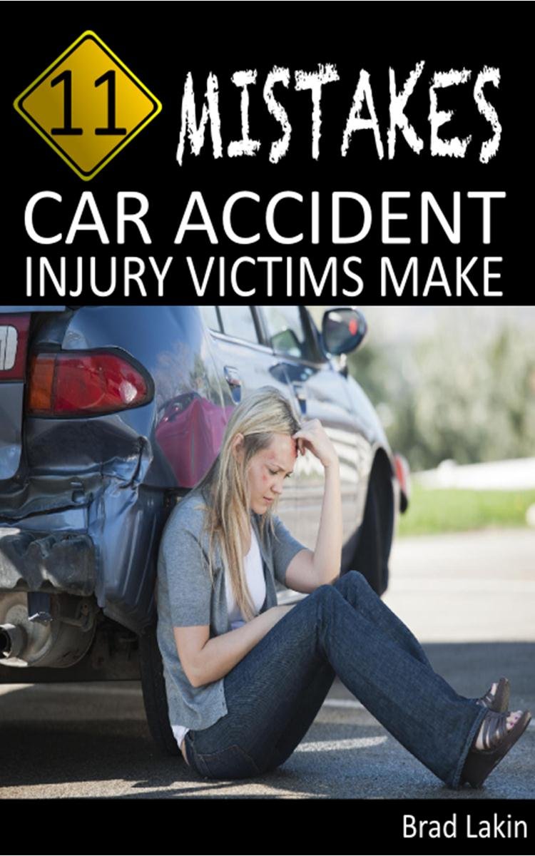 11 Mistakes Car Accident Injury Victims Make (English Edition) baixar livro de graça