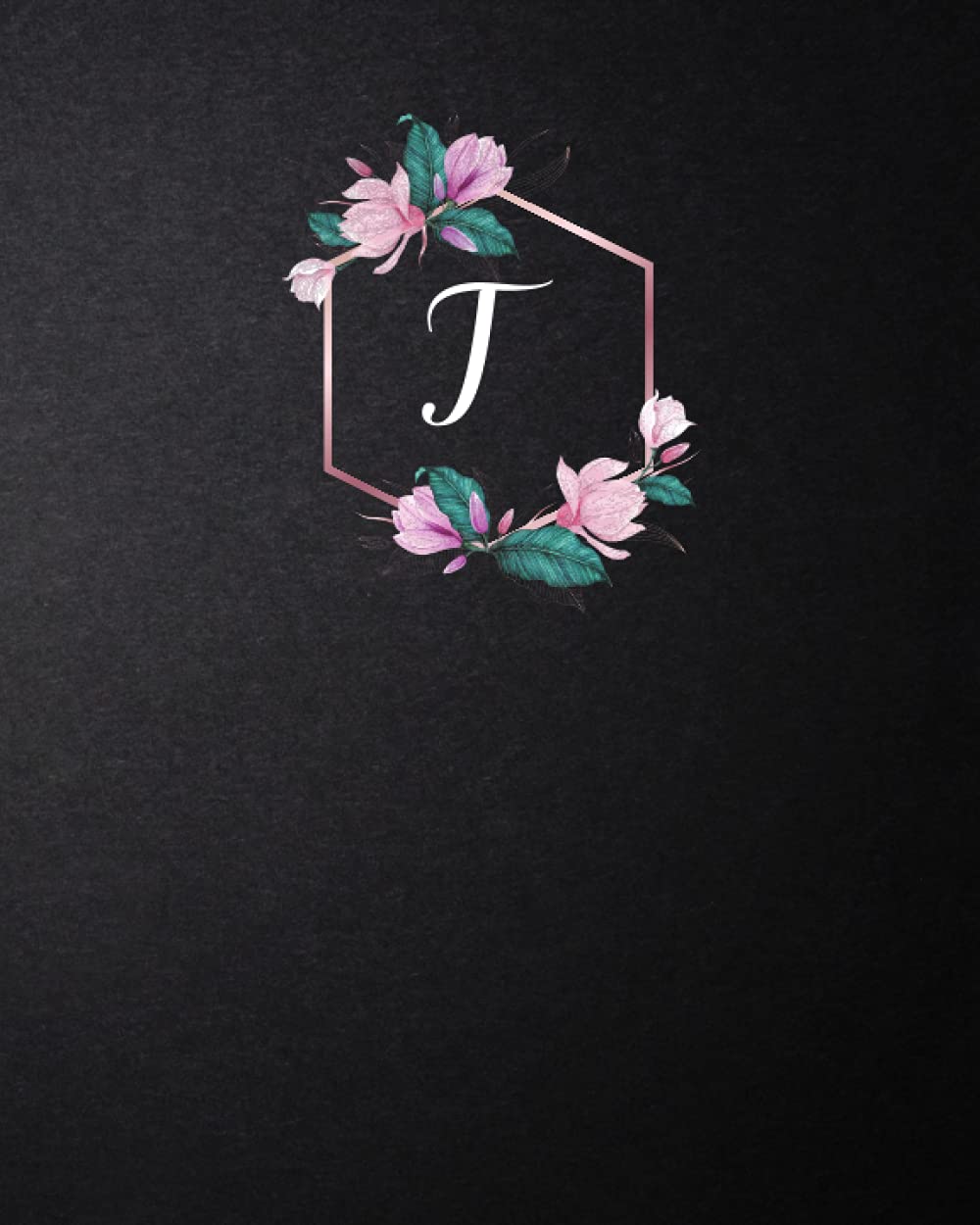 Journal: Monogram "T" – Black: Size (8 x 10 inches) Length: 120 Lined Pages (Journal: Black with Monogram 8x10 inches) baixar livro de graça