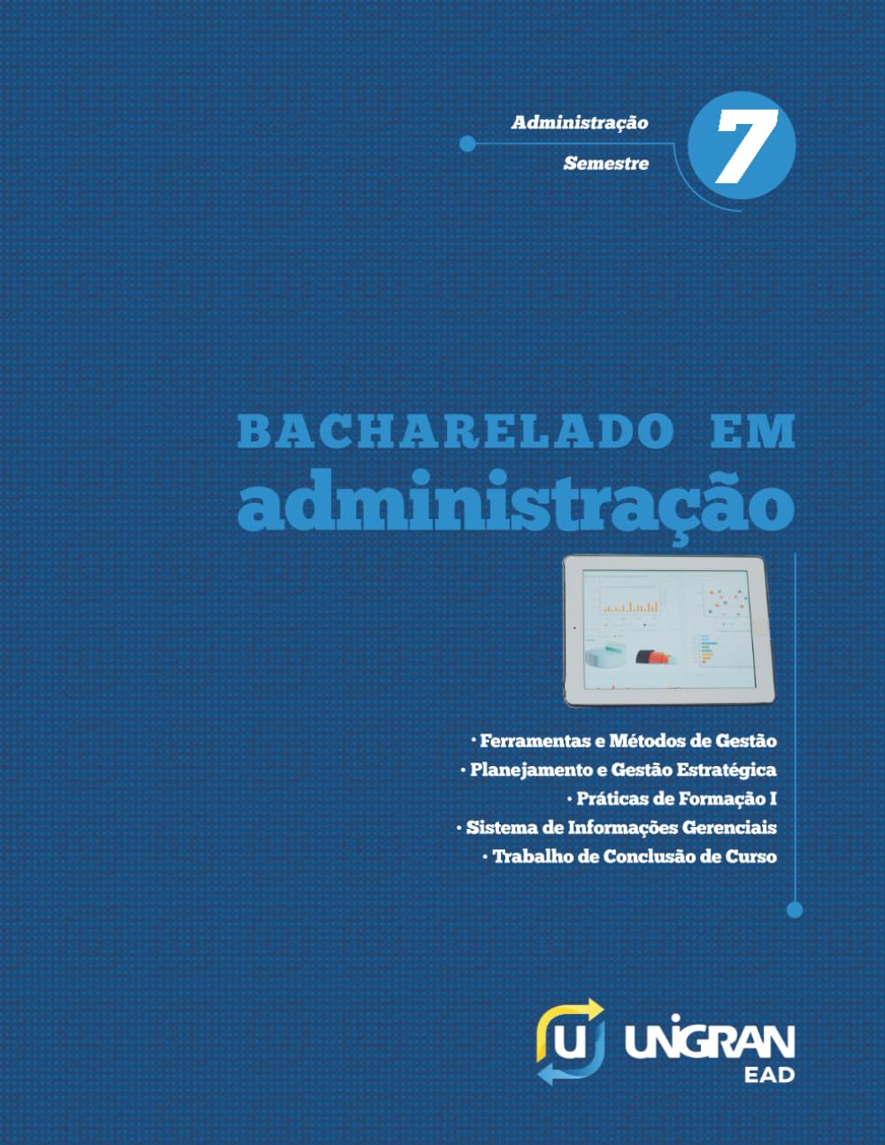 Administração 7: Unigran EAD 26.1.1 (Portuguese Edition) baixar o livro de graça
