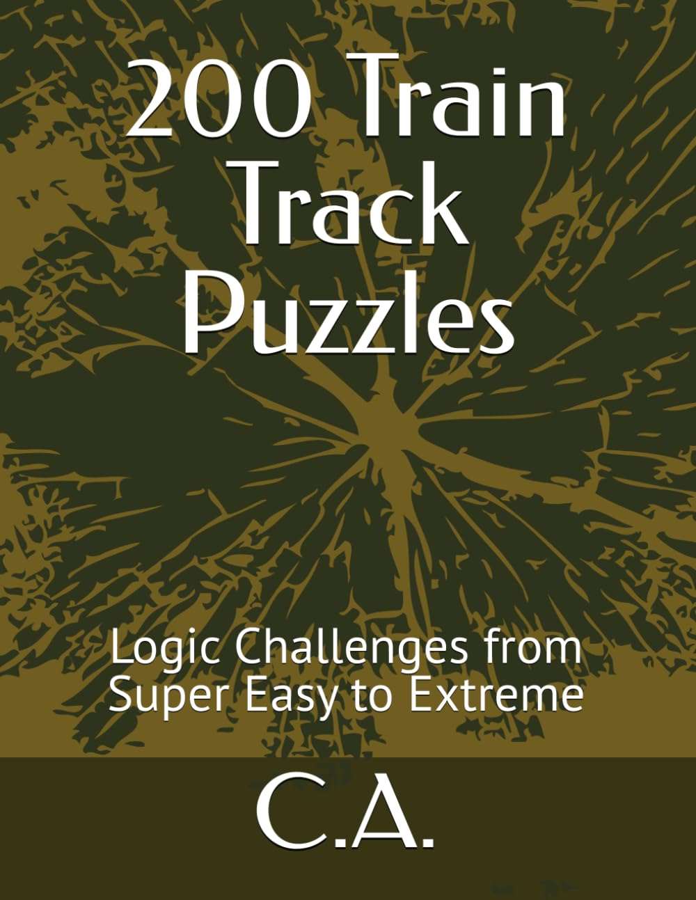 200 Train Track Puzzles: Railway Logic Challenges from Super Easy to Extreme baixar livro de graça