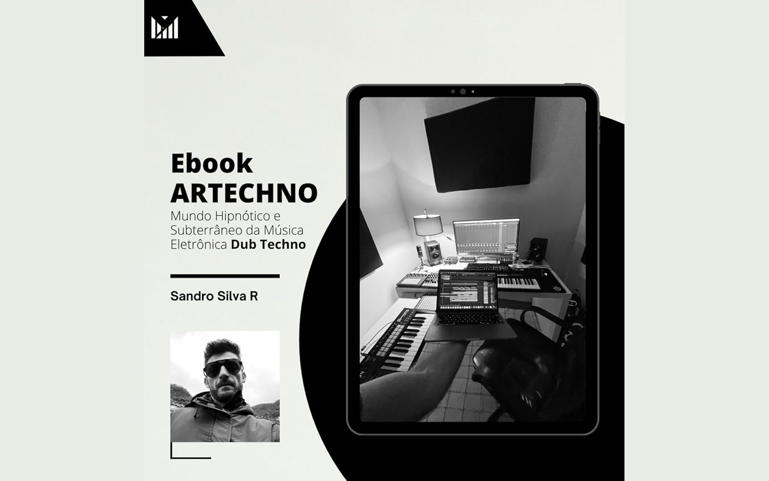Produção Musical Mundo Hipnótico e Subterrâneo da Música Eletrônica Dub Techno: ARTECHNO baixar o livro de graça