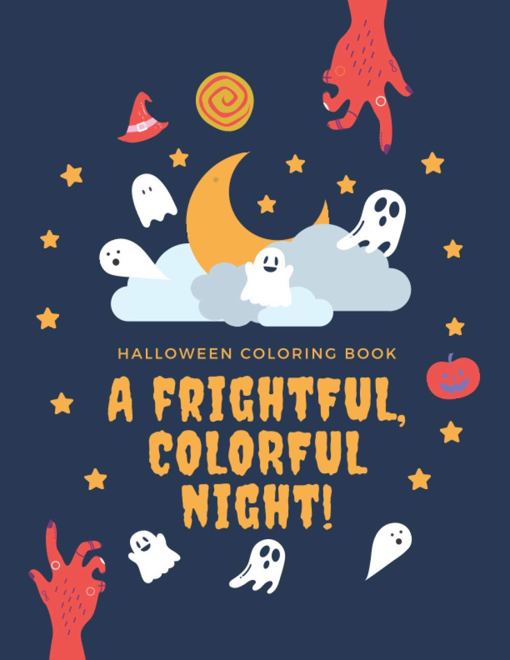 HALLOWEEN COLORING BOOK. A frightful, colorful night: 8.5 x 11 halloween themed coloring book for kids! baixar o livro de graça