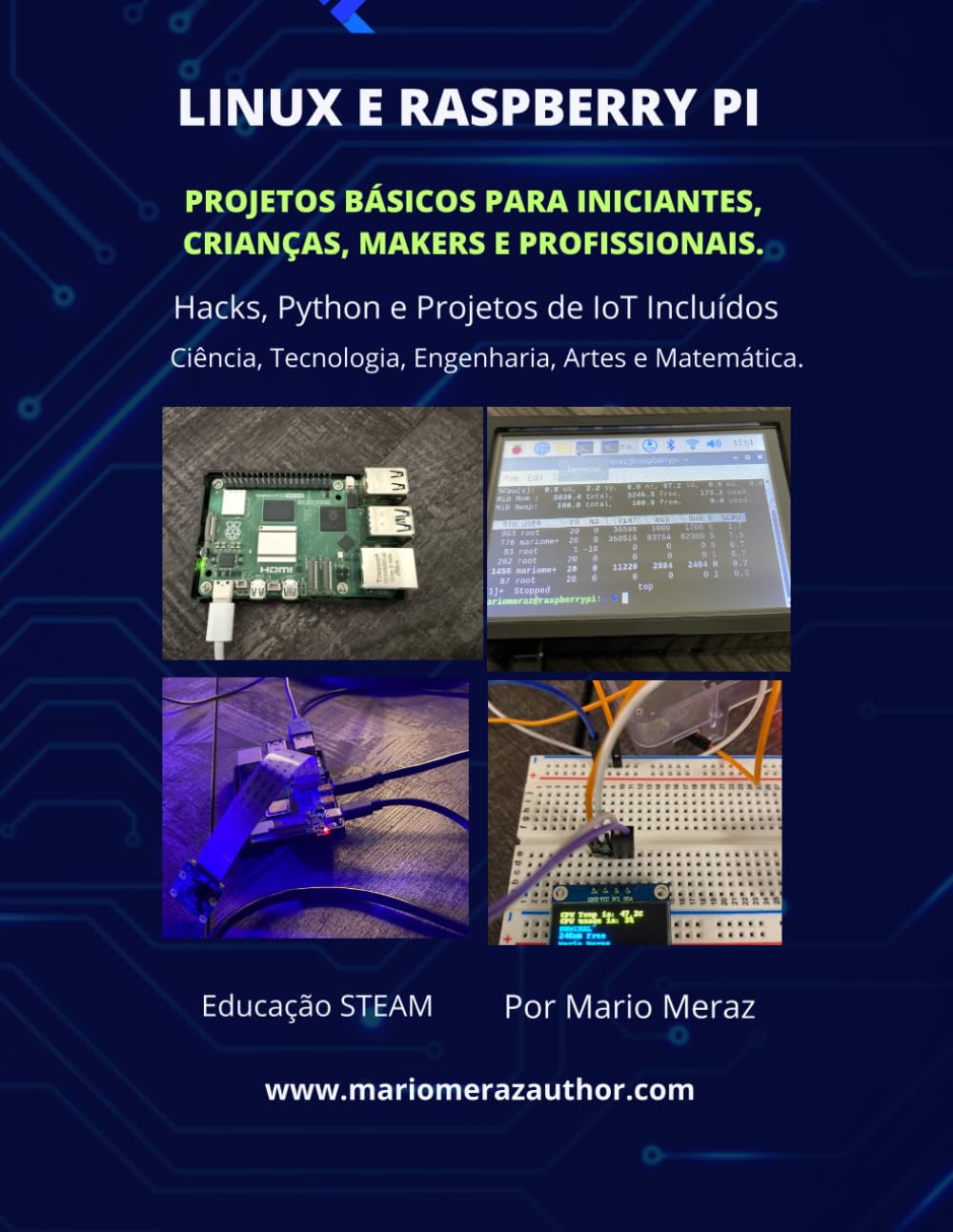 capítulo por capítulo baixar Linux E Raspberry Pi Projetos básicos para iniciantes, crianças, criadores e profissionais. Hacks, Python e IoT: Conteúdo Educacional STEAM - Ciência,... Artes e Matemática. (Portuguese Edition)