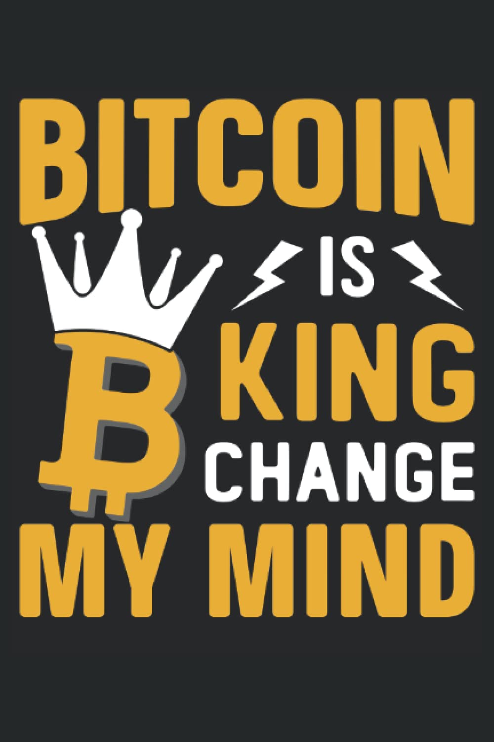 capítulo por capítulo baixar Bitcoin Is King: Lined Notebook, Crypto Journal Bitcoin Holder Gift 120 Pages 6x9 Inches