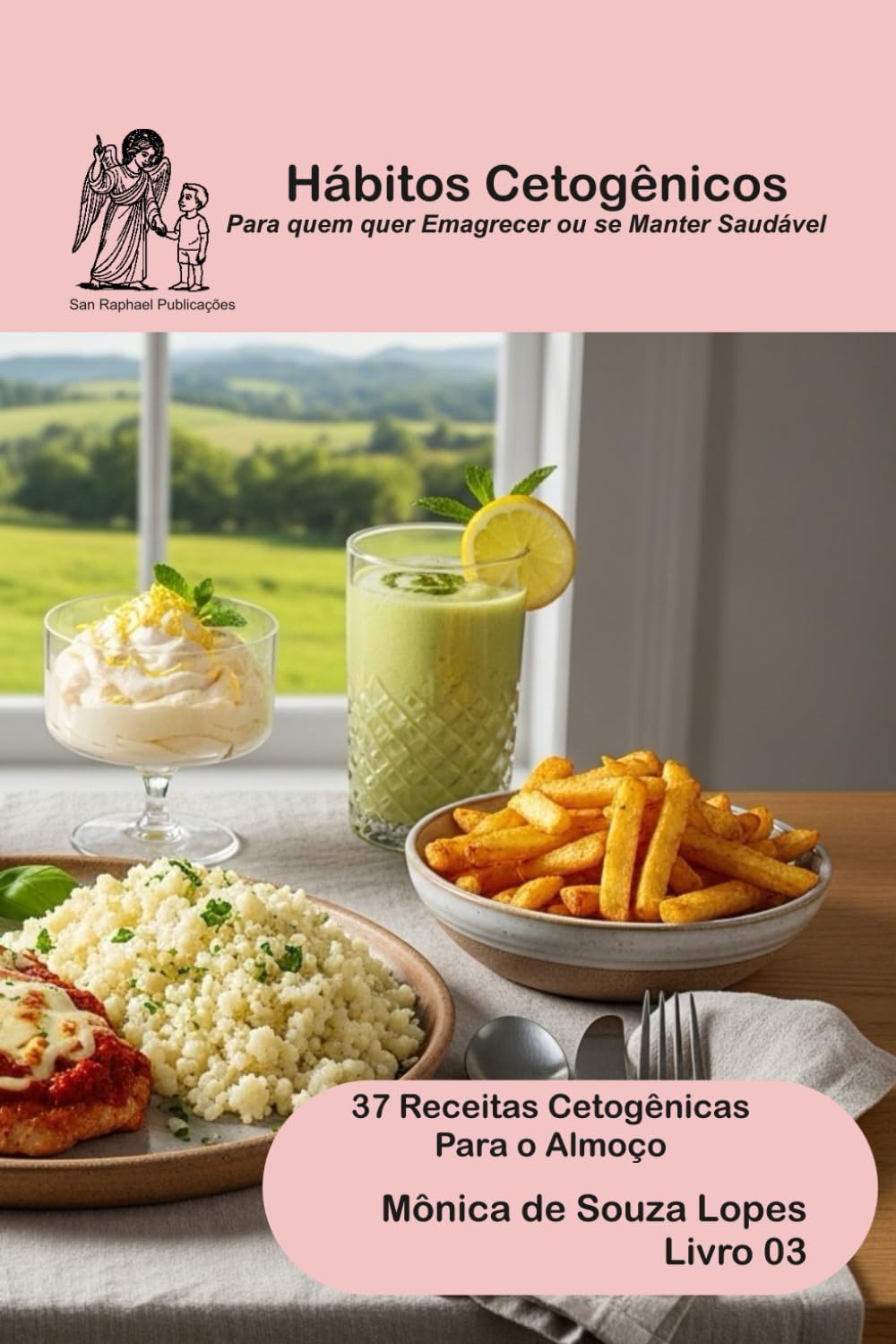 Almoço - 37 Receitas Cetogênicas: Para Conquistar a Família Toda (Hábitos Cetogênicos) baixar livro de graça