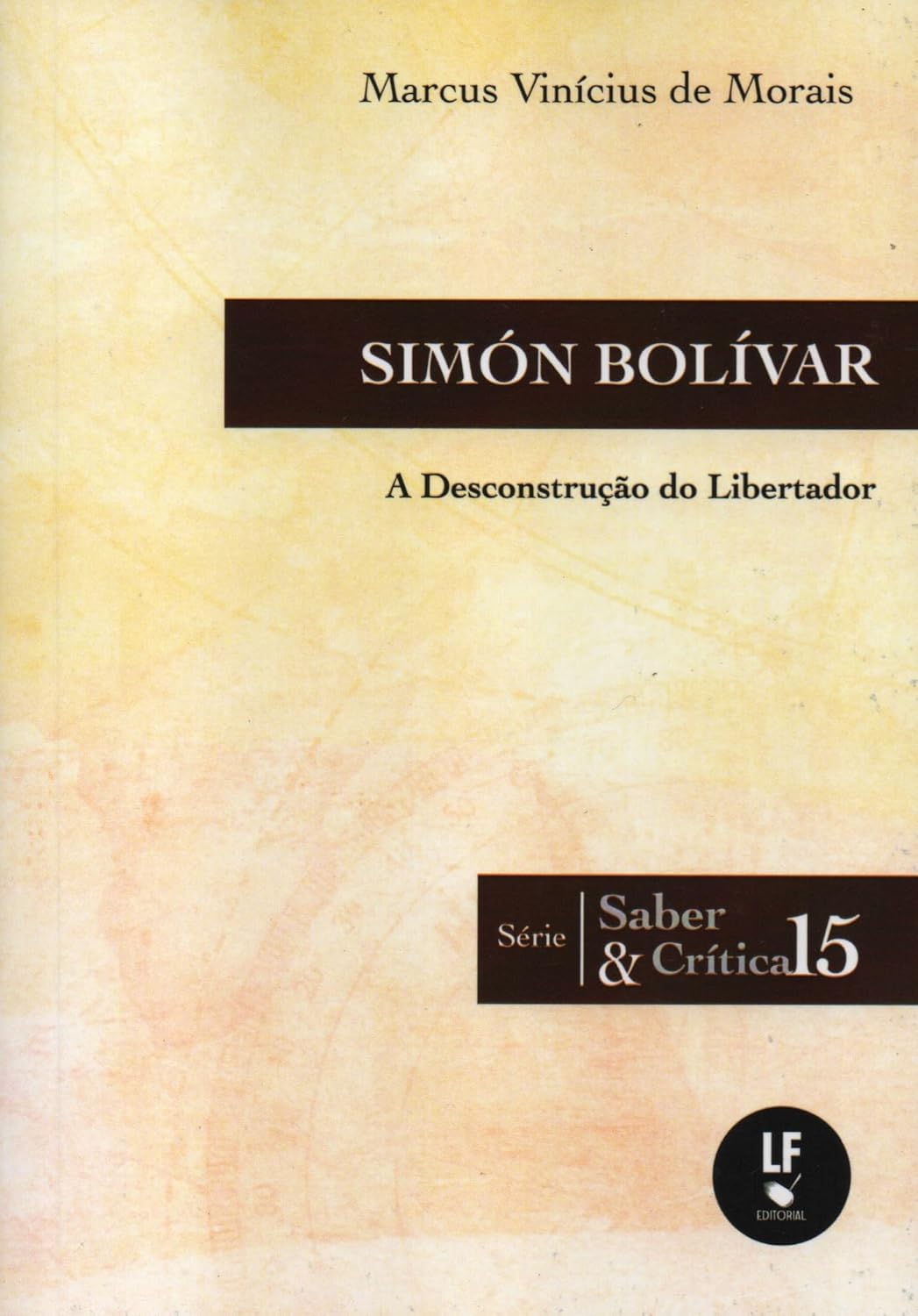 capítulo por capítulo baixar Simon Bolívar: A Desconstrução do Libertador