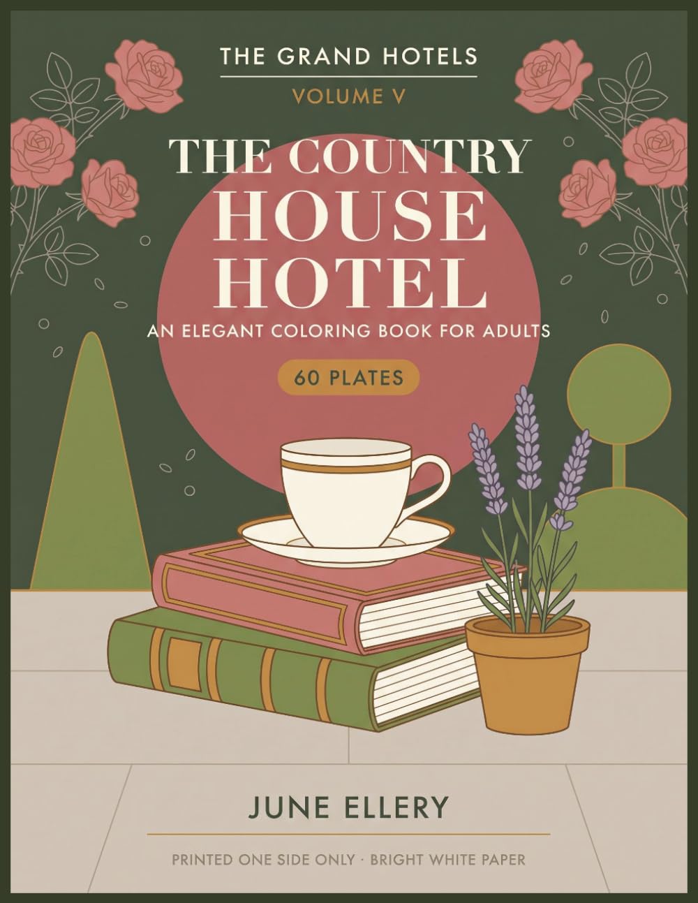 The Country House Hotel: An Elegant Coloring Book for Adults: 60 Sophisticated Plates of Walled Kitchen Gardens, Morning Rooms, Libraries & Long Terraces of an English Manor Hotel (The Grand Hotels) baixar o livro de graça