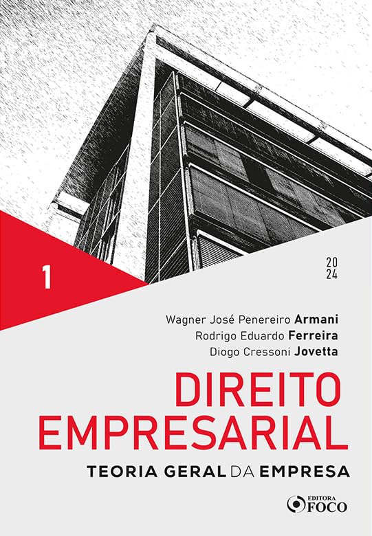 Direito Empresarial - Teoria Geral da Empresa - 1ª ED - 2024 - Volume 1