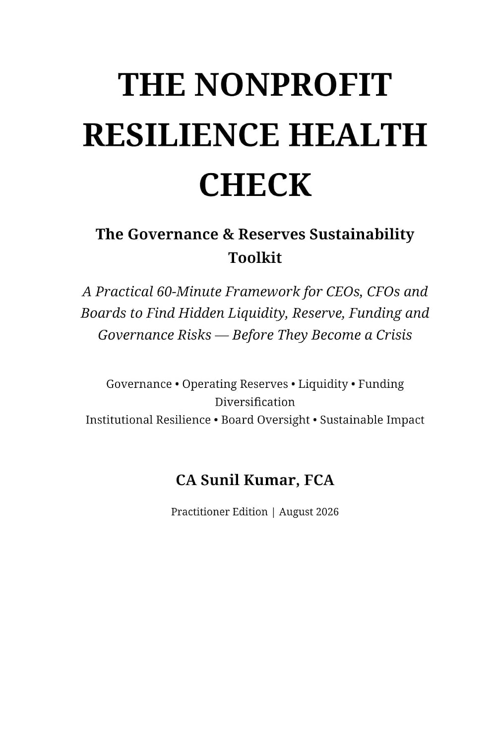 A Governance Maturity Framework for FCRA-Registered Organisations: Building the Systems That Protect Mission-Driven Organisations from Regulatory, Financial... Institution™ Book 3) (English Edition) baixar livro de graça
