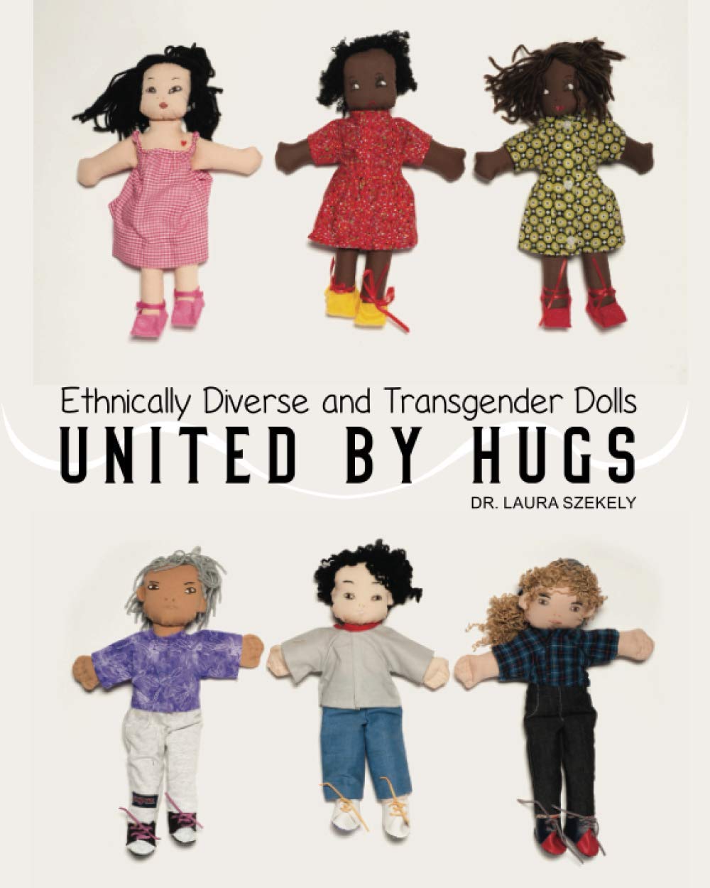 United by Hugs: Ethnically Diverse & Transgender Dolls baixar livro de graça