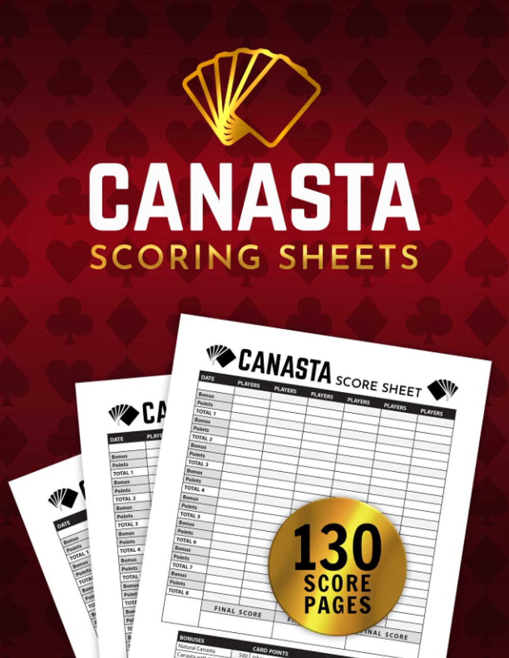 Canasta Scoring Sheets: 130 Oversized American Canasta Score Sheets with Points Guide, Canasta Card Game Score Pads Book, Large Size Score Recording Notebook baixar o livro de graça