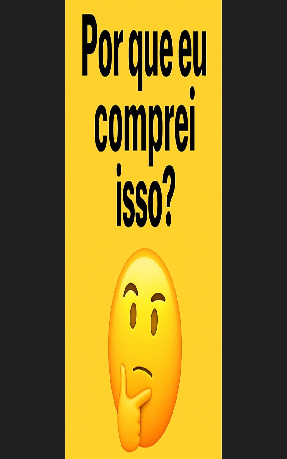 POR QUE EU COMPREI ISSO? baixar livro de graça