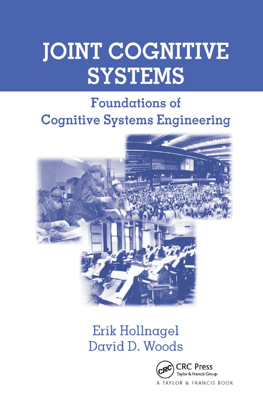 capítulo por capítulo baixar Joint Cognitive Systems: Foundations of Cognitive Systems Engineering