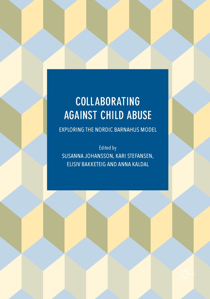 ler totalmente Collaborating Against Child Abuse: Exploring the Nordic Barnahus Model (English Edition)