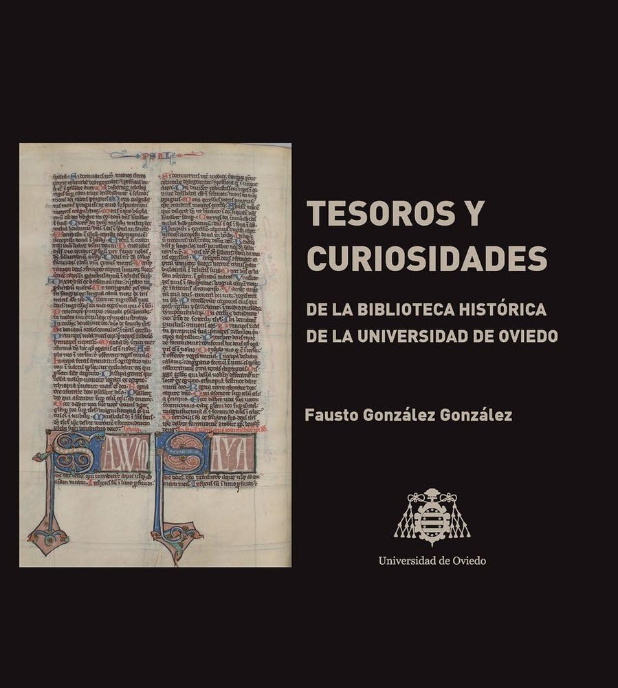 Tesoros y curiosidades de la Biblioteca Histórica de la Universidad de Oviedo: 1 baixar o livro de graça