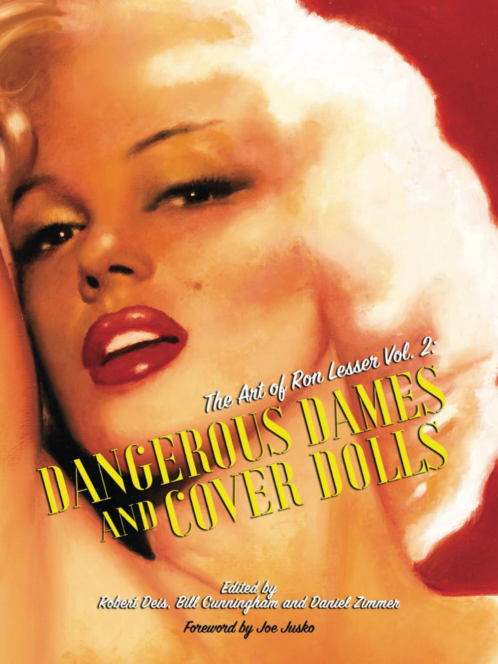 The Art of Ron Lesser Volume 2: Dangerous Dames and Cover Dolls baixar livro de graça