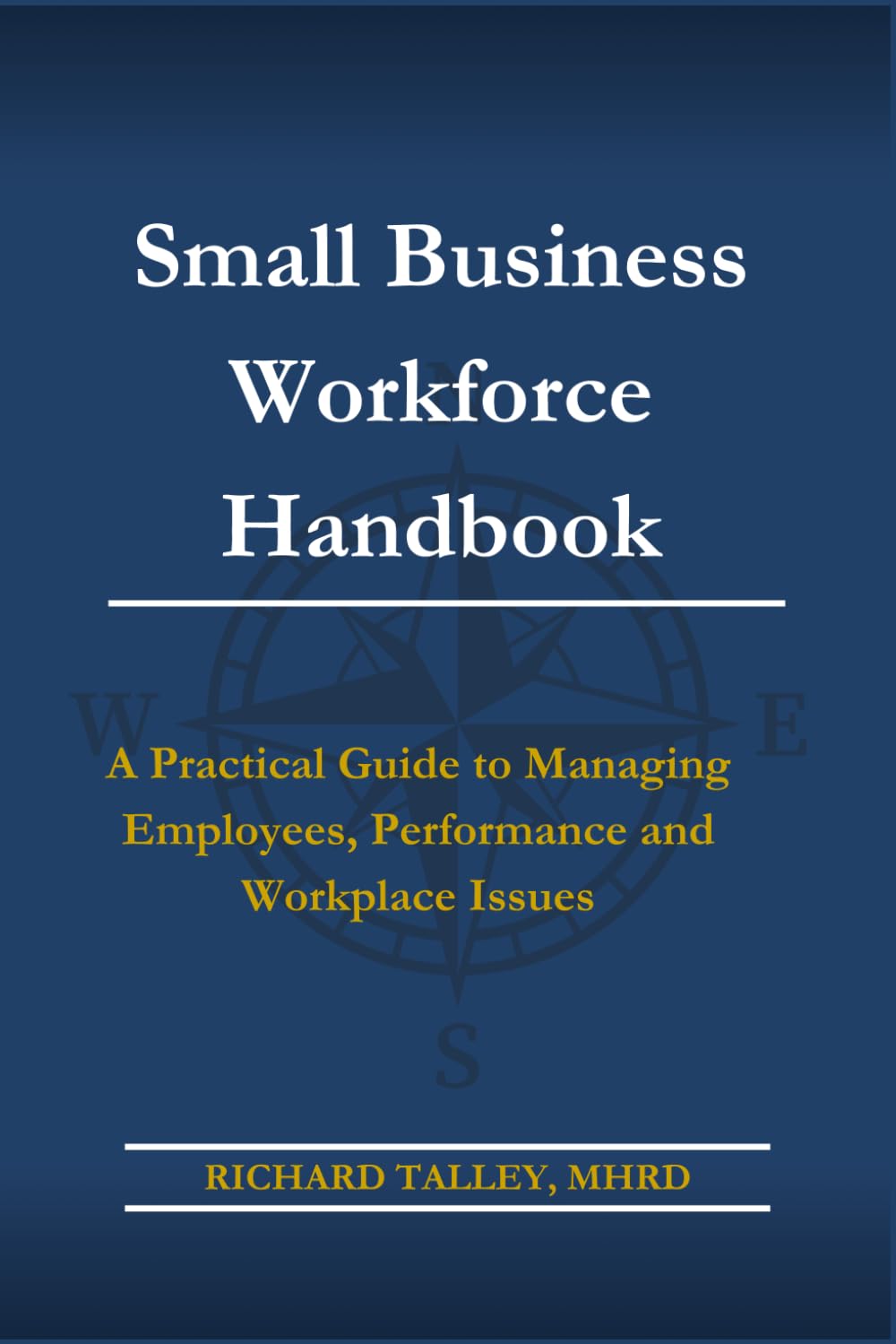 Small Business Workforce Handbook