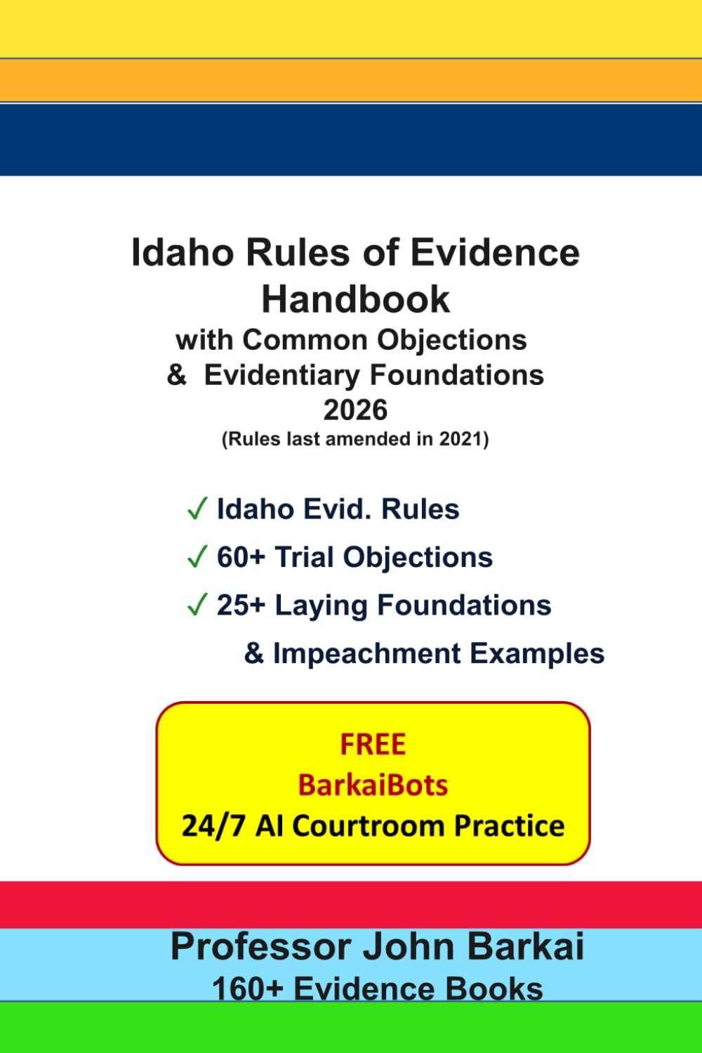 capítulo por capítulo baixar Idaho Rules of Evidence Handbook with Common Objections & Evidentiary Foundations