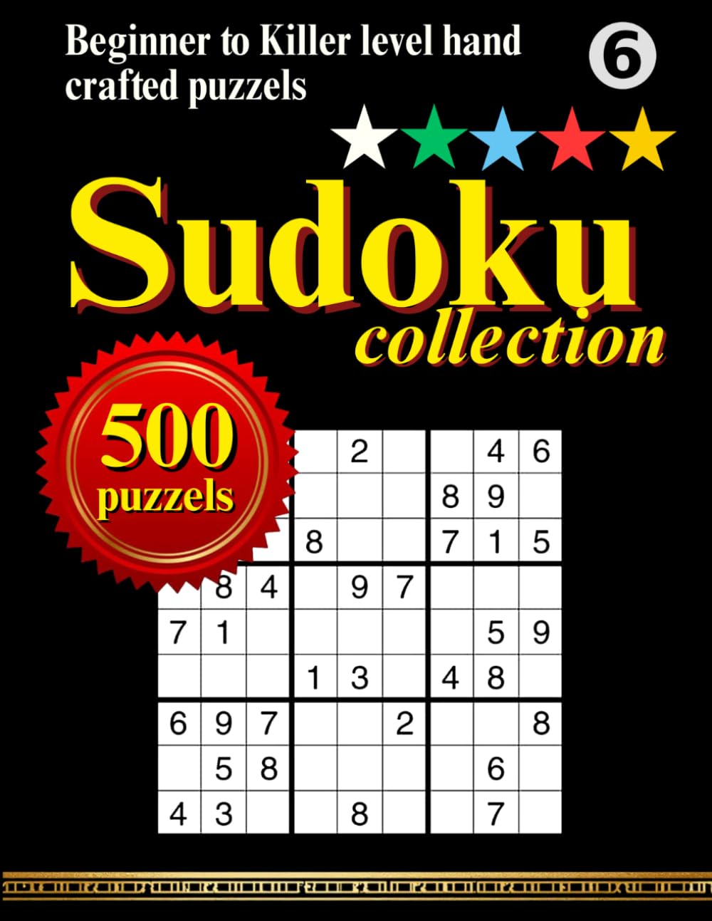 capítulo por capítulo baixar The Big Sudoku Collection: 500 Sudoku Puzzles: Beginner to Killer Level: The Big Sudoku Collection: 100 Sudoku Puzzles: Beginner to Killer Level for Adults