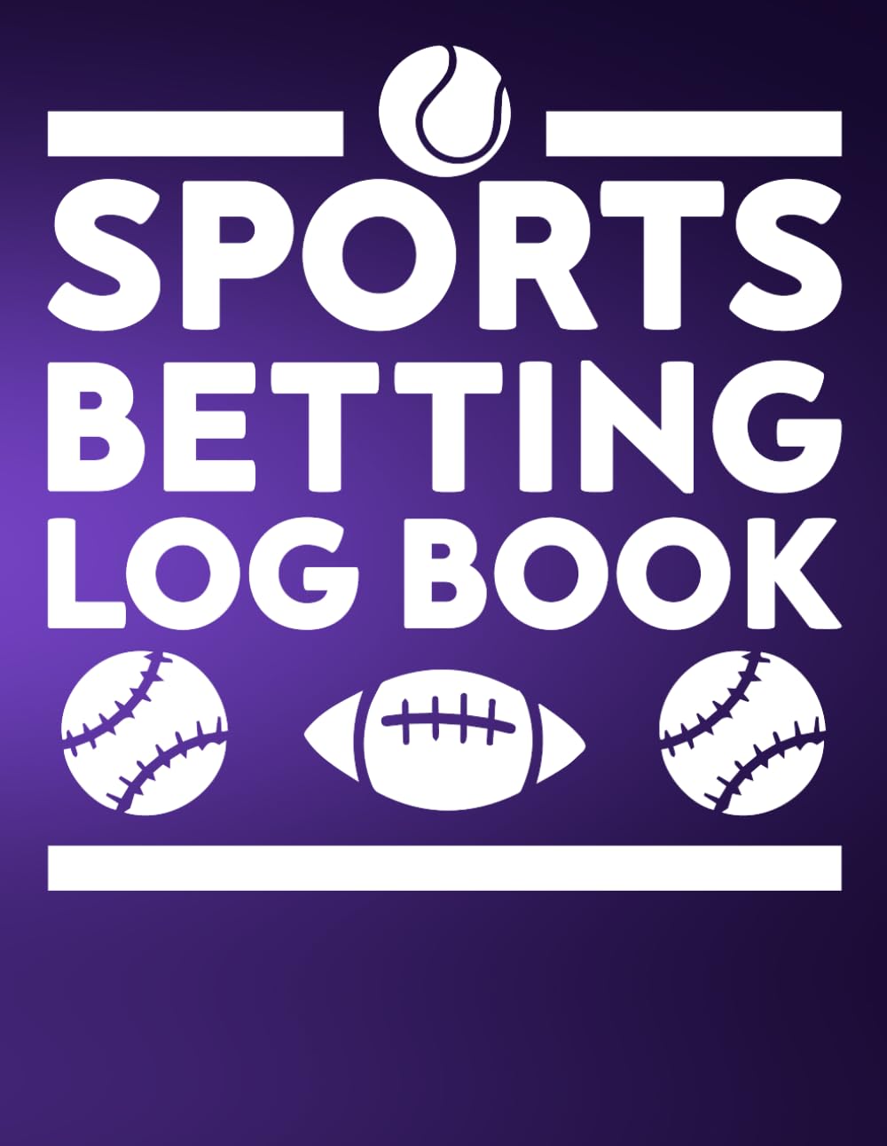Sport Betting Log Book: Games Gambling Journal Notebook For Tracking Bets on Football, Tennis, Soccer, Basketball & Horse Racing baixar livro de graça