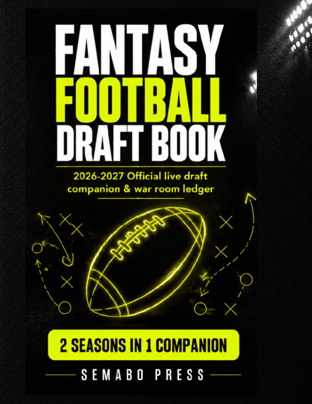 Fantasy Football Draft Book: 2026-2027 Official live draft companion and war room ledger baixar livro de graça