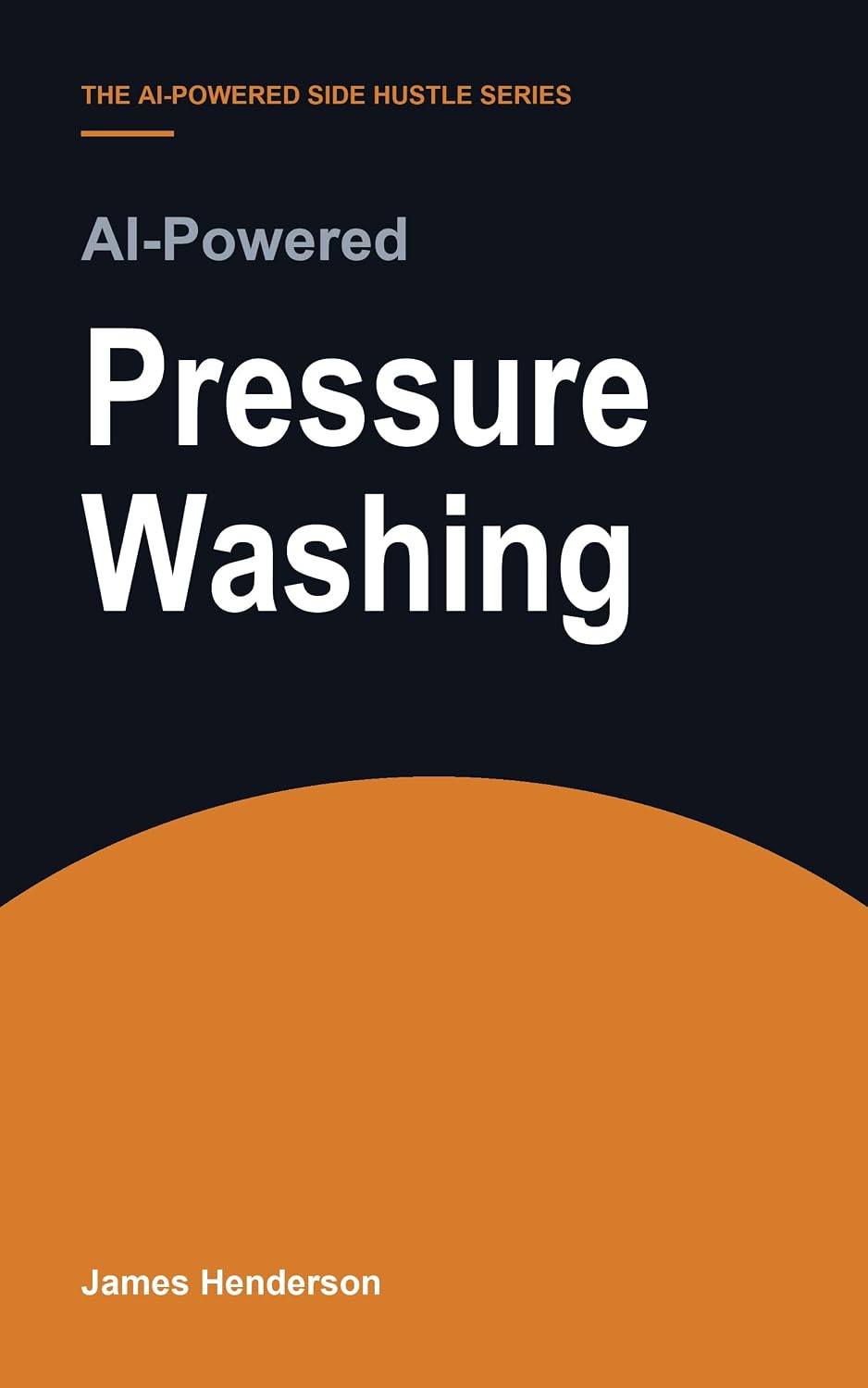 ler totalmente AI-Powered Pressure Washing: 235 Copy-and-Paste Prompts for Pricing Setup Time, Surface Safety and Customer Terms (English Edition)