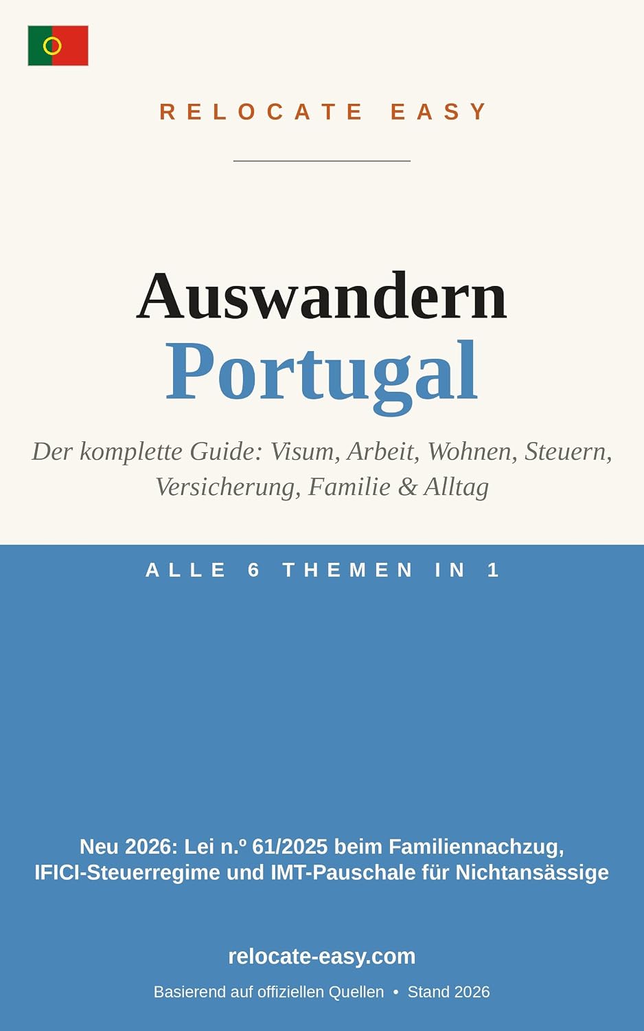Auswandern Portugal: Der komplette Guide: Visum, Arbeit, Wohnen, Steuern, Versicherung, Familie & Alltag – Stand 2026 («Auswandern nach Portugal» · Bände... Komplettguide als Band 3) (German Edition) baixar livro de graça