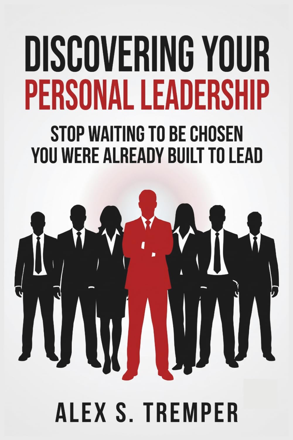 capítulo por capítulo baixar Discovering Your Personal Leadership: Stop Waiting to Be Chosen - You Were Already Built to Lead