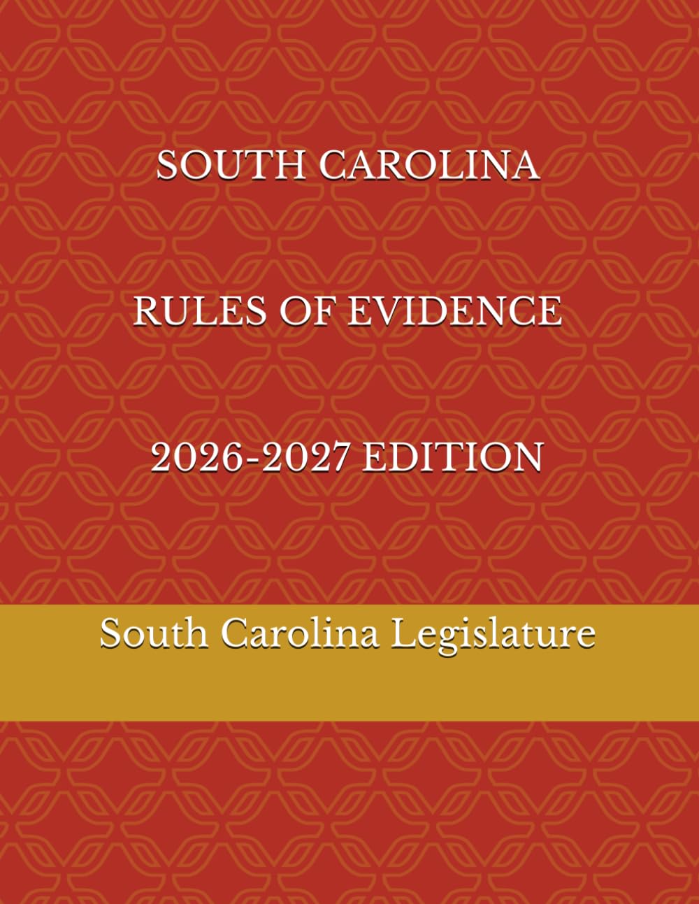 SOUTH CAROLINA RULES OF EVIDENCE 2026-2027 EDITION baixar livro de graça