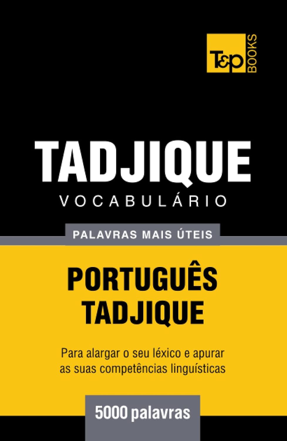 capítulo por capítulo baixar Vocabulário Português-Tadjique - 5000 palavras mais úteis (European Portuguese Collection) (Portuguese Edition)