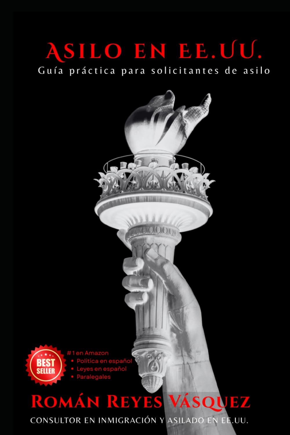ler totalmente Asilo en EE.UU.: Guía práctica para solicitantes de asilo (Spanish Edition)