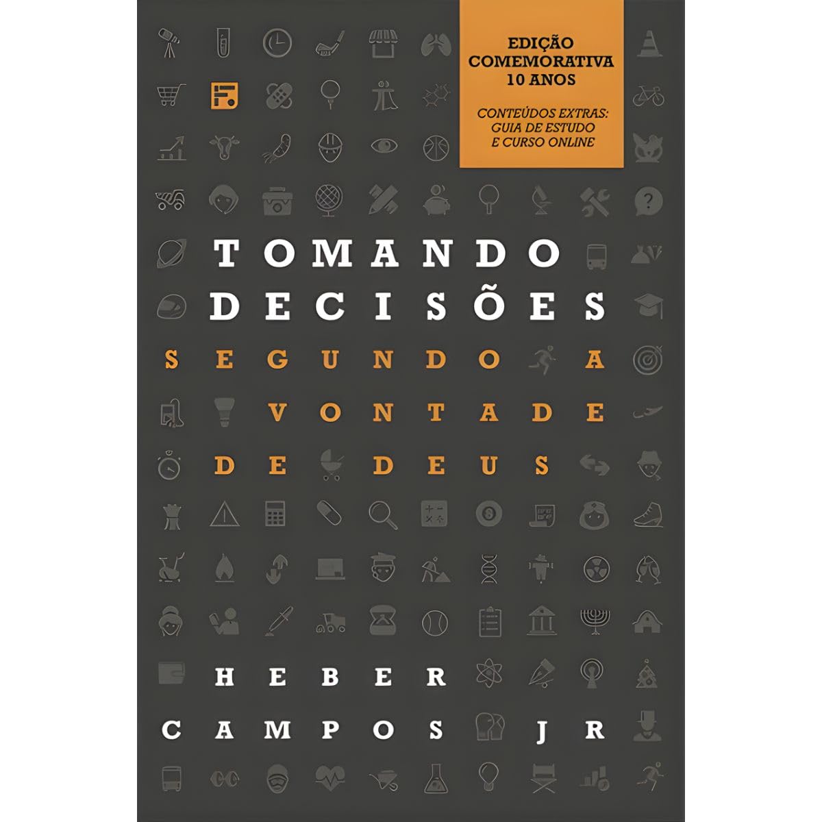 capítulo por capítulo baixar Tomando decisões segundo a vontade de Deus: (Edição Comemorativa 10 anos com Curso e Guia de Estudo)